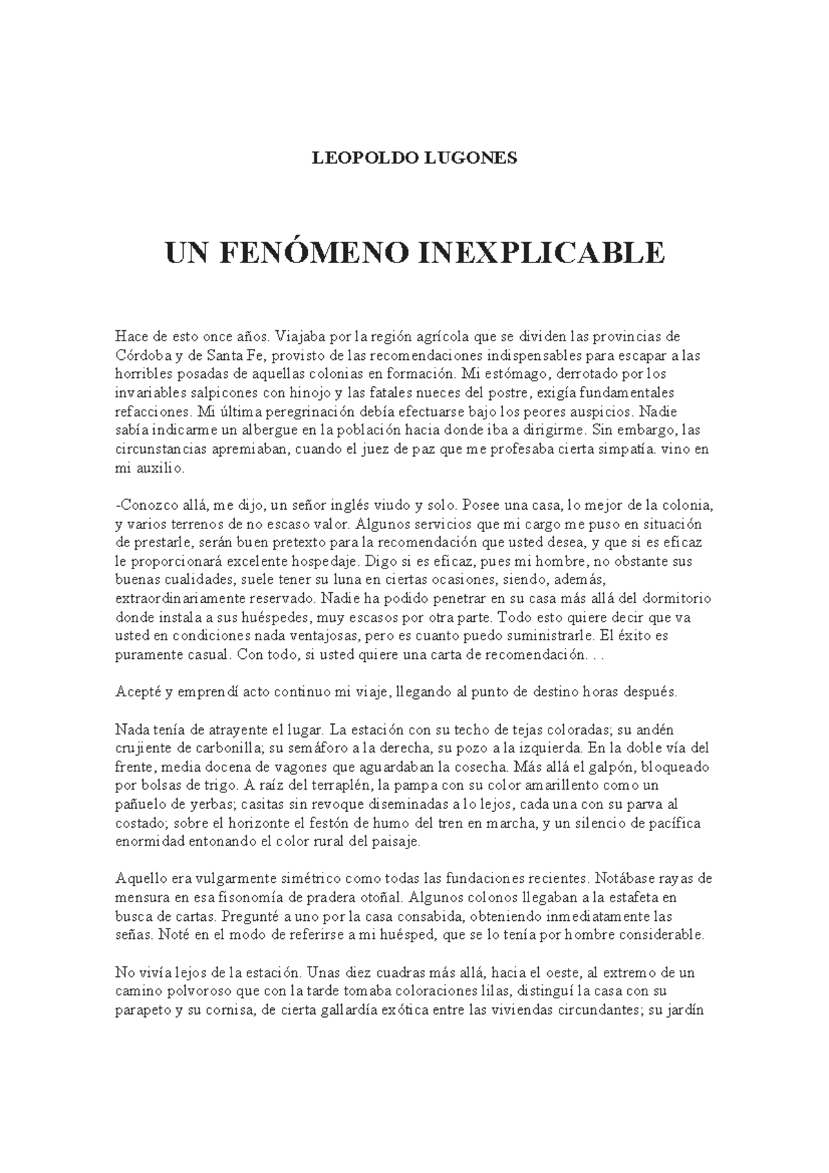 Leopoldo Lugones Un Fenómeno Inexplicable Análisis Literario Studocu