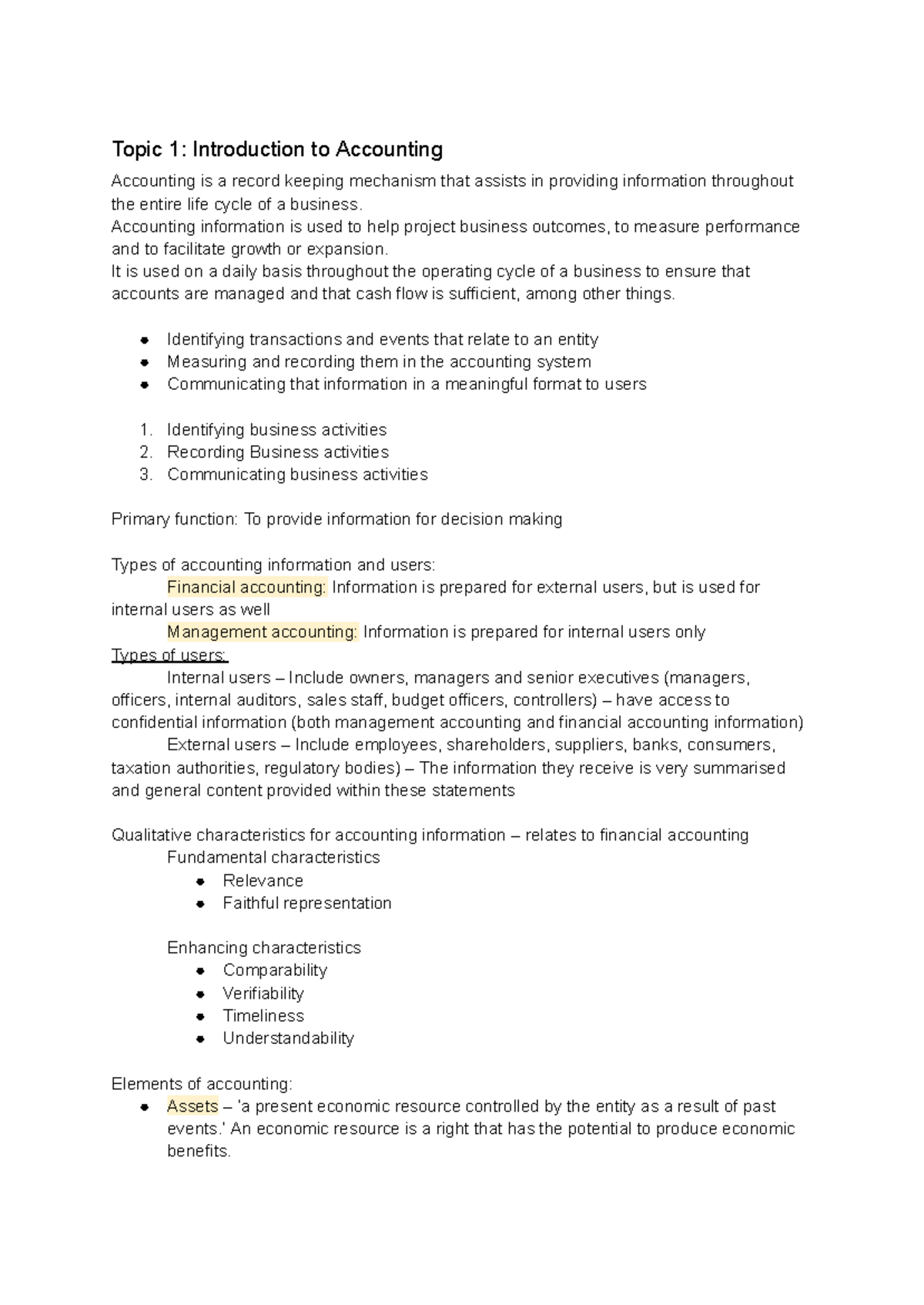 Notes accounting - Topic 1: Introduction to Accounting Accounting is a ...