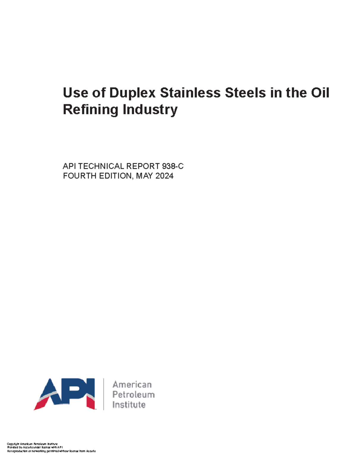 API 938-C 2024: Use of Duplex Stainless Steels in Oil Refining - Studocu