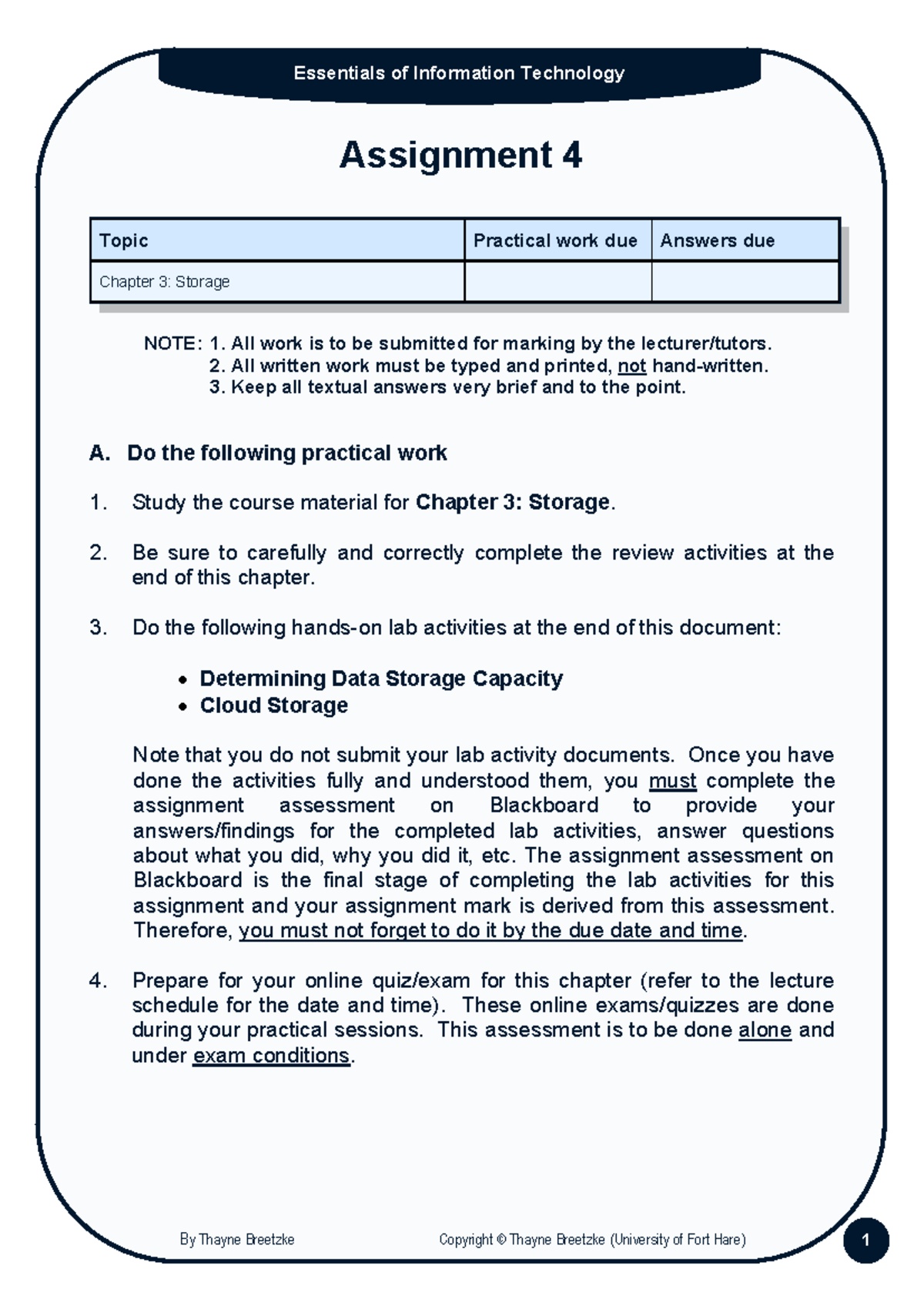 Assignment 4 - ch 3 storage - Assignment 4 NOTE: 1. All work is to be ...