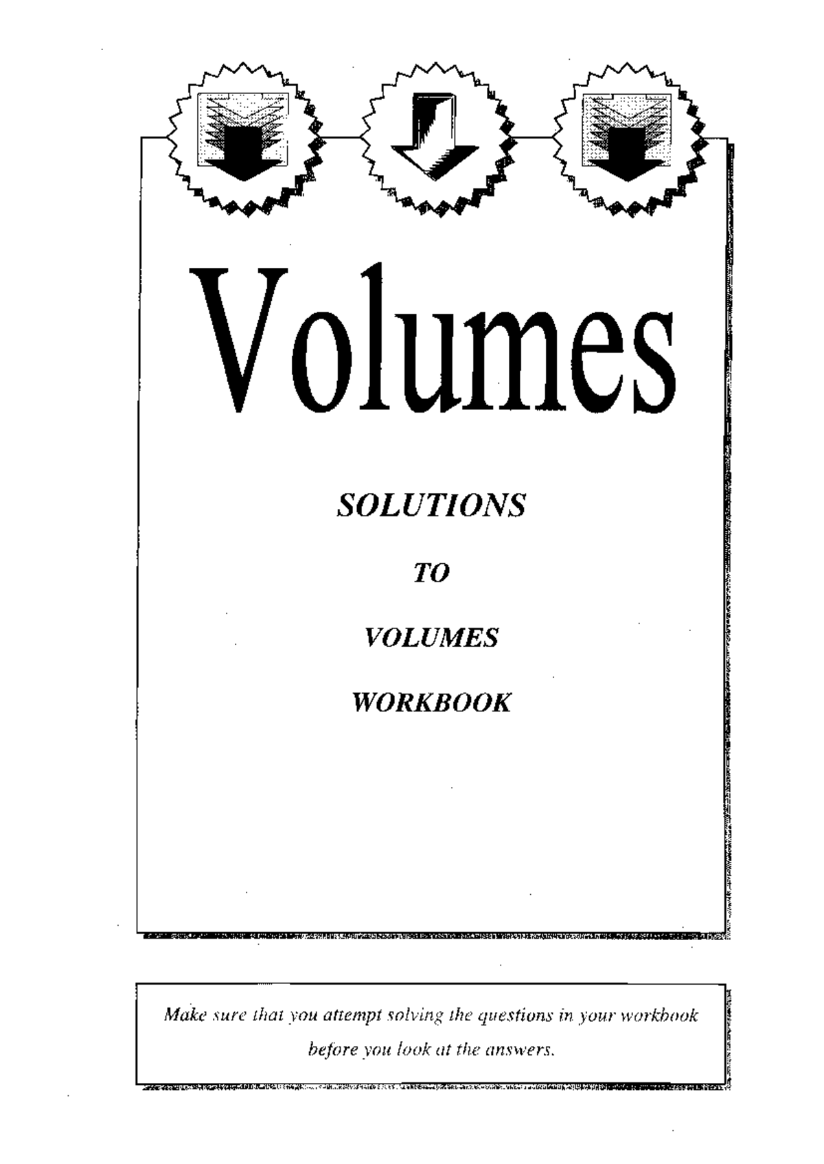Volume Solutions - LOL for Calculus 101: Exam Practice and Workbooks ...