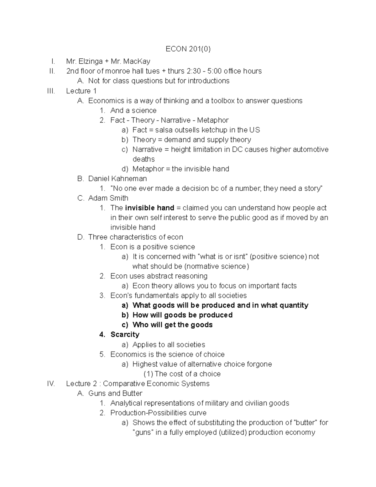 Econ 201 - notes - ECON 201(0) I. Mr. Elzinga + Mr. MacKay II. 2nd ...