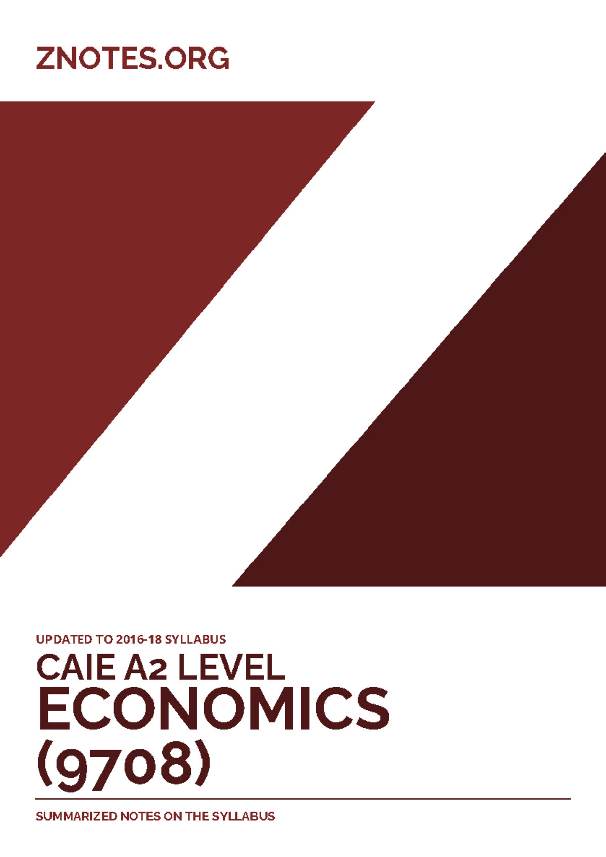 CAIE A2 Economics 9708 Theory Summary Notes (2016-18 Syllabus) - Studocu