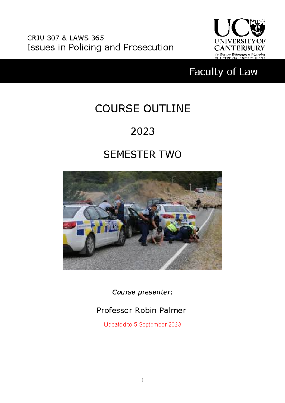 Course Outline (updated to 5 Sept 2023) - CRJU 307 & LAWS 365 Issues in ...