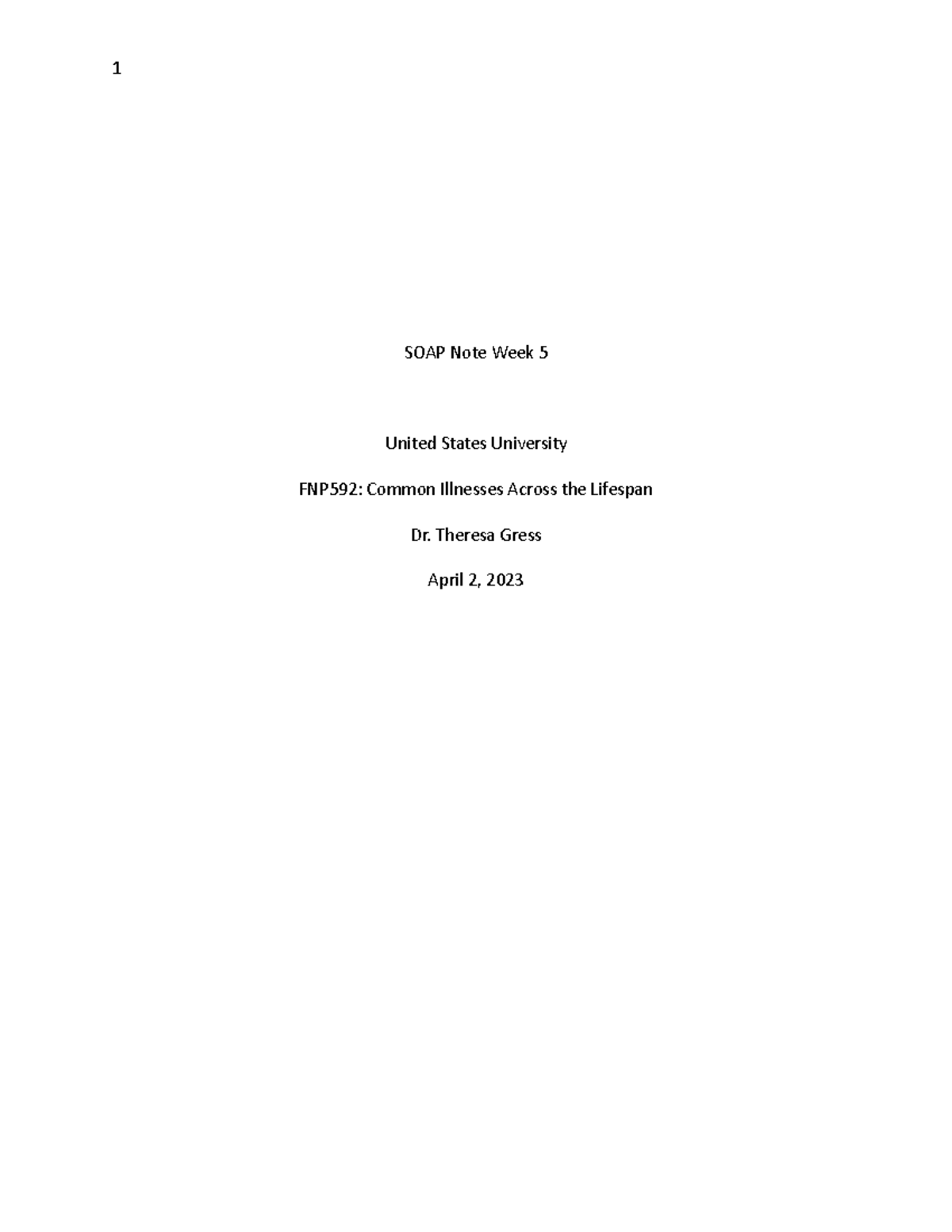 SOAP Note Week 5 - soap notes - SOAP Note Week 5 United States ...