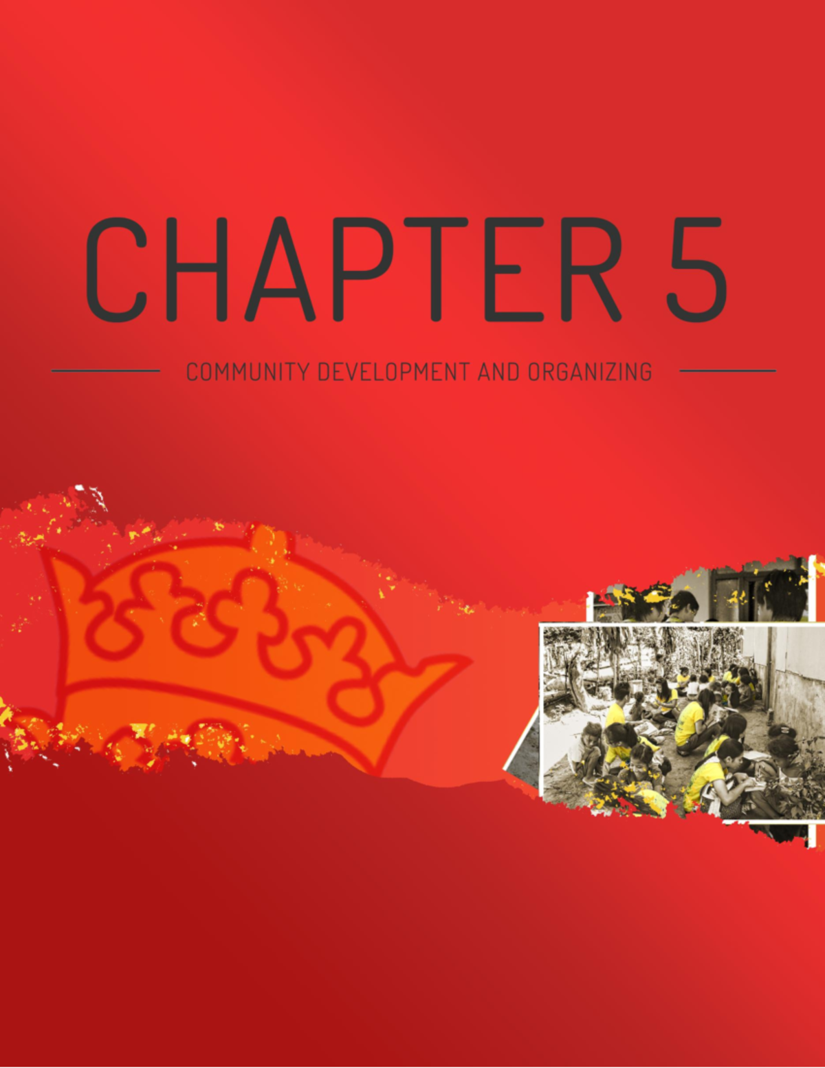 Chapter 5: Understanding Community Development & Organizing - Studocu