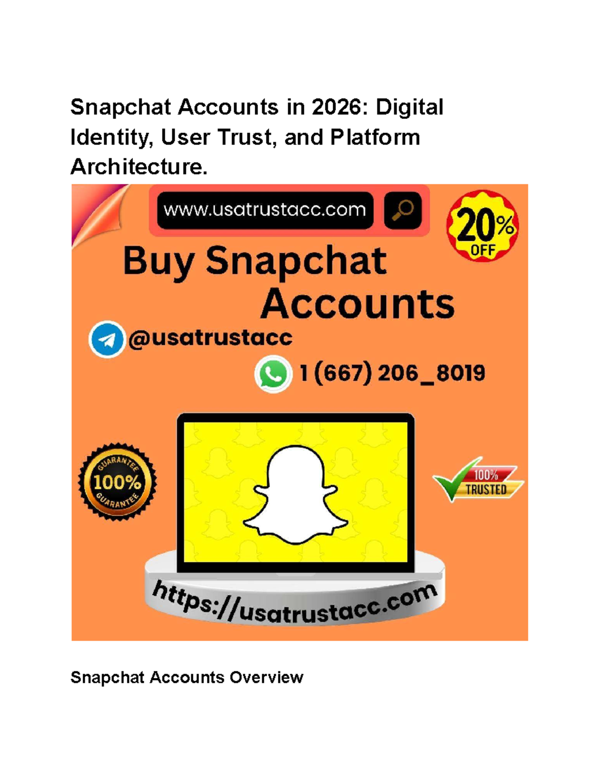 Snapchat Accounts in 2026: Trust, Privacy, and Digital Identity ...
