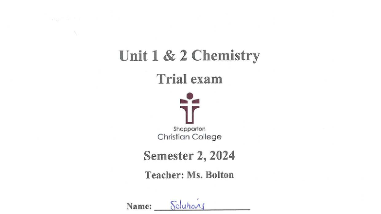 Unit 1 & 2 Chemistry Trial Exam 2025 Solutions - Studocu