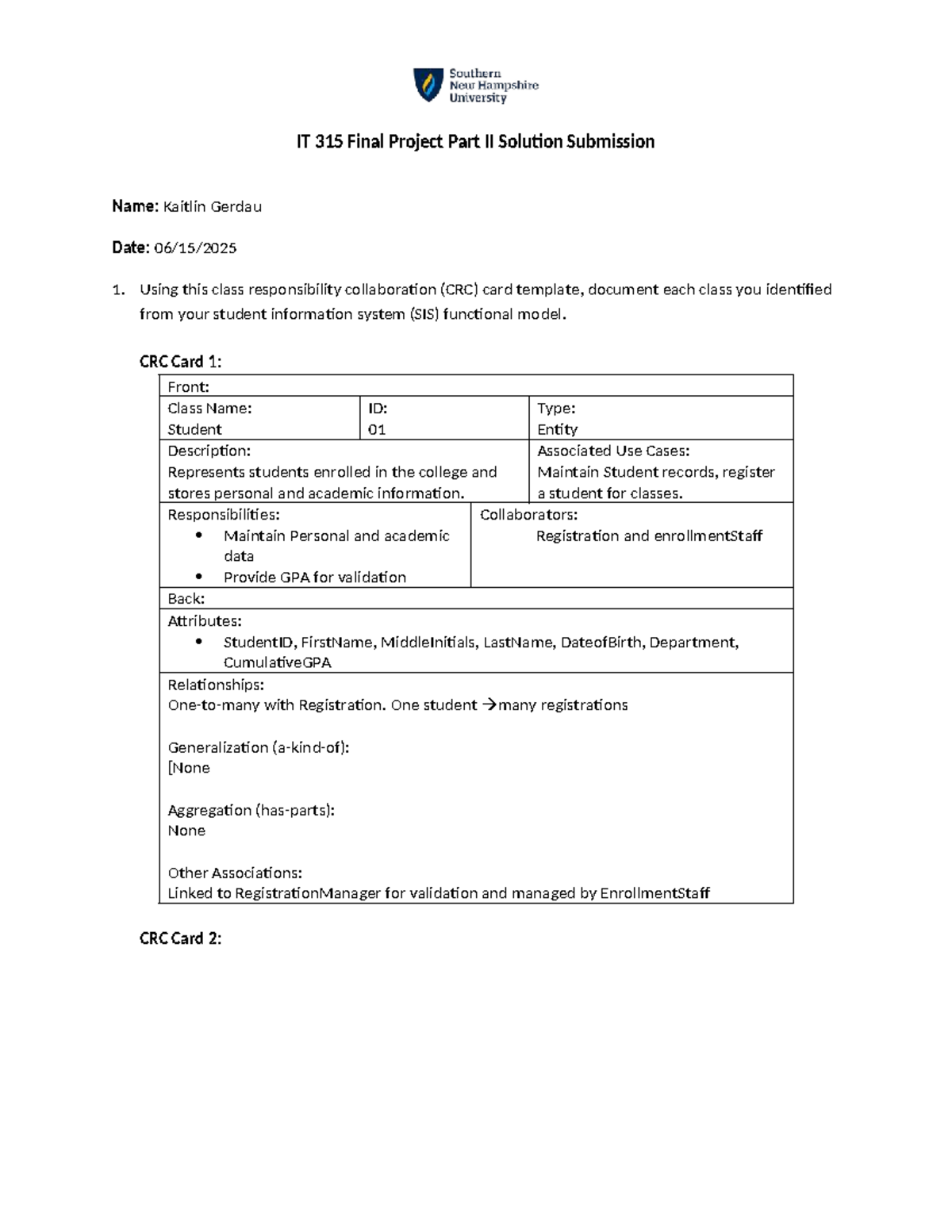IT 315 Final Project Part II: CRC Cards and Class Diagram Analysis ...