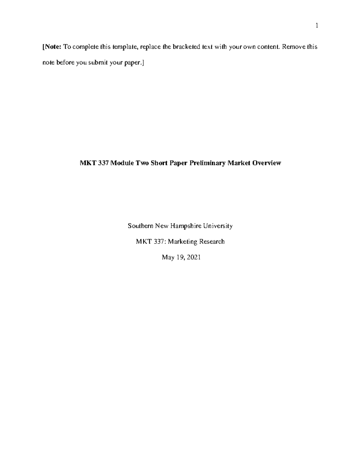 MKT 337 Module Two Short Paper - [Note: To complete this template ...