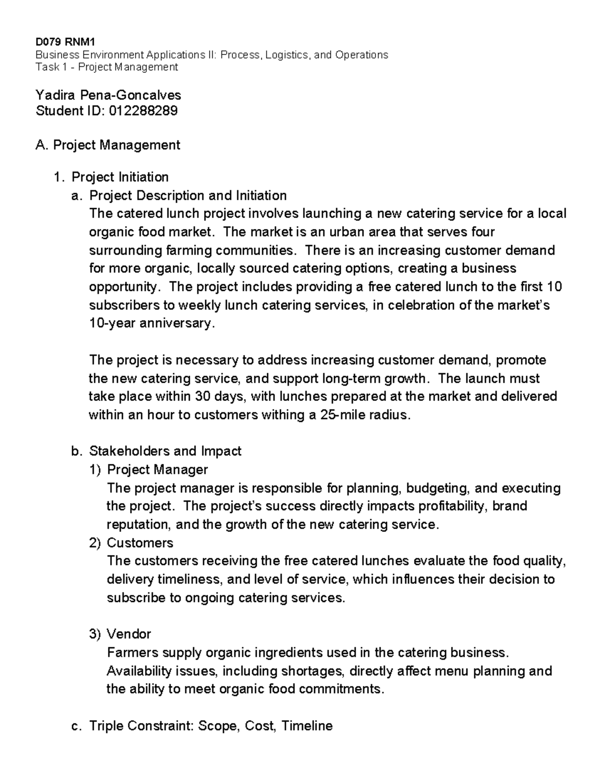 D079 RNM1 Business Environment Applications II: Task 1 Project ...