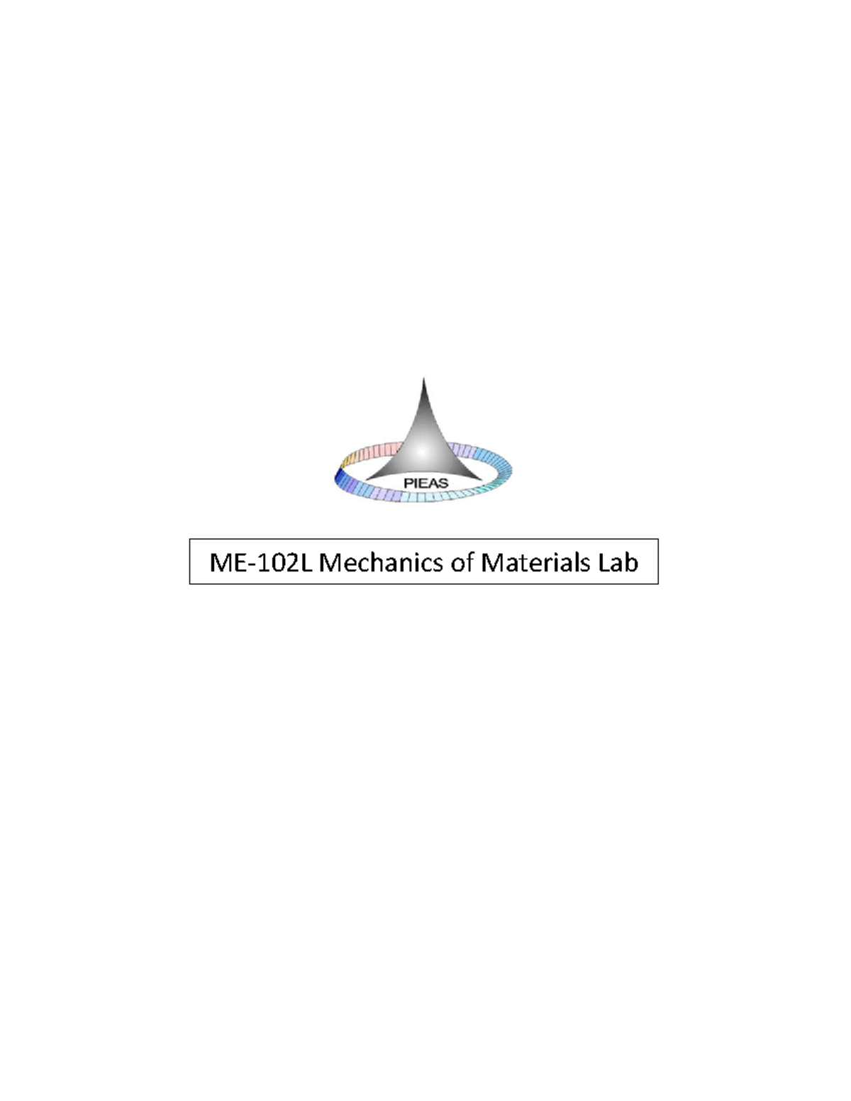 ME-102L Mechanics of Materials Lab Report and Guidelines - Studocu