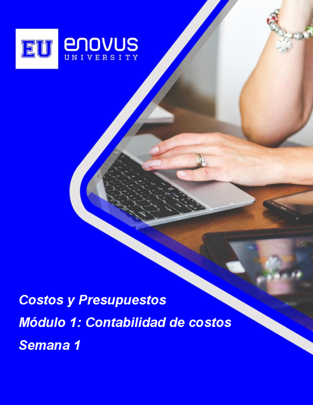 Costos y Presupuestos: Módulo 1 - Introducción a la Contabilidad de ...