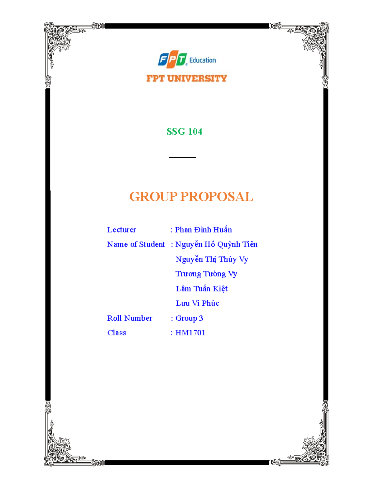 SSG104 Group Proposal HM1701 Group 3 - SSG 104 ____ GROUP PROPOSAL ...