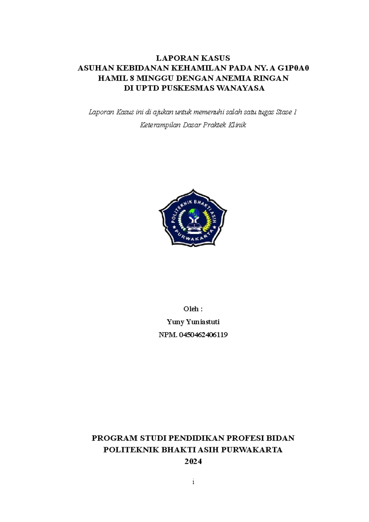 LK Stase 1 KDPK: Kasus Kehamilan Anemia Ringan pada Ny. A G1P0A0 - Document Preview