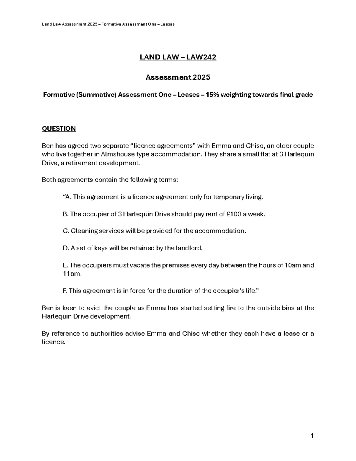 Land Law - LAW242 - Formative Assessment One: Lease vs Licence Analysis ...