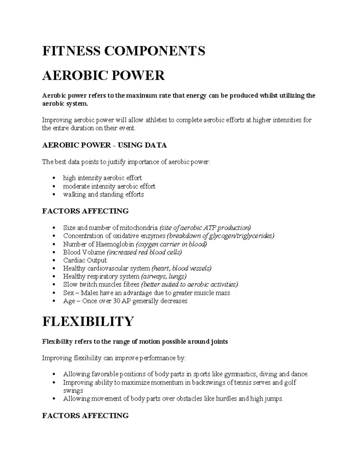 FITNESS COMPONENTS: AEROBIC POWER, FLEXIBILITY, BALANCE, COORDINATION ...