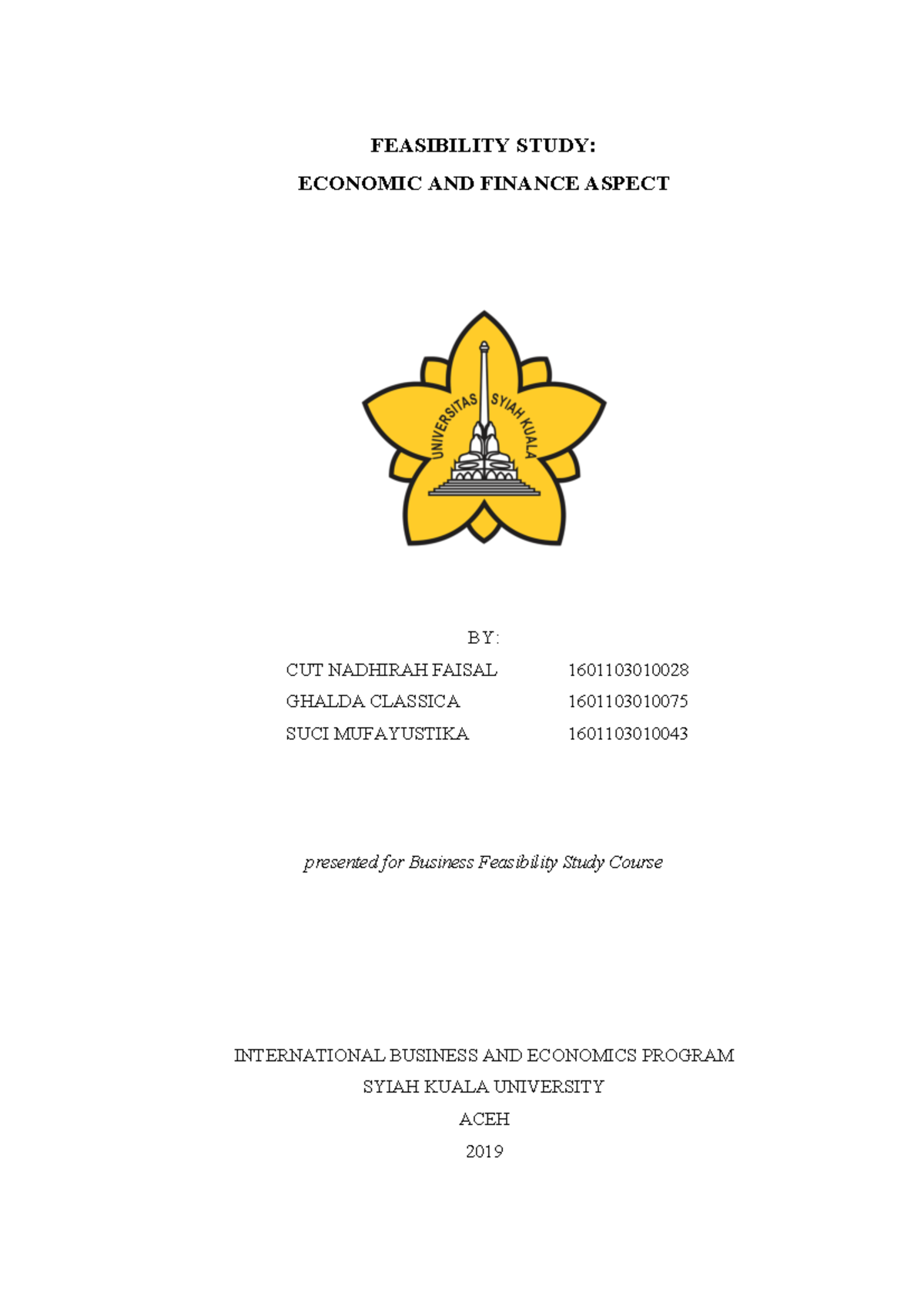 Economic & Financial Feasibility Study Report - INTBUS 101 - Studocu