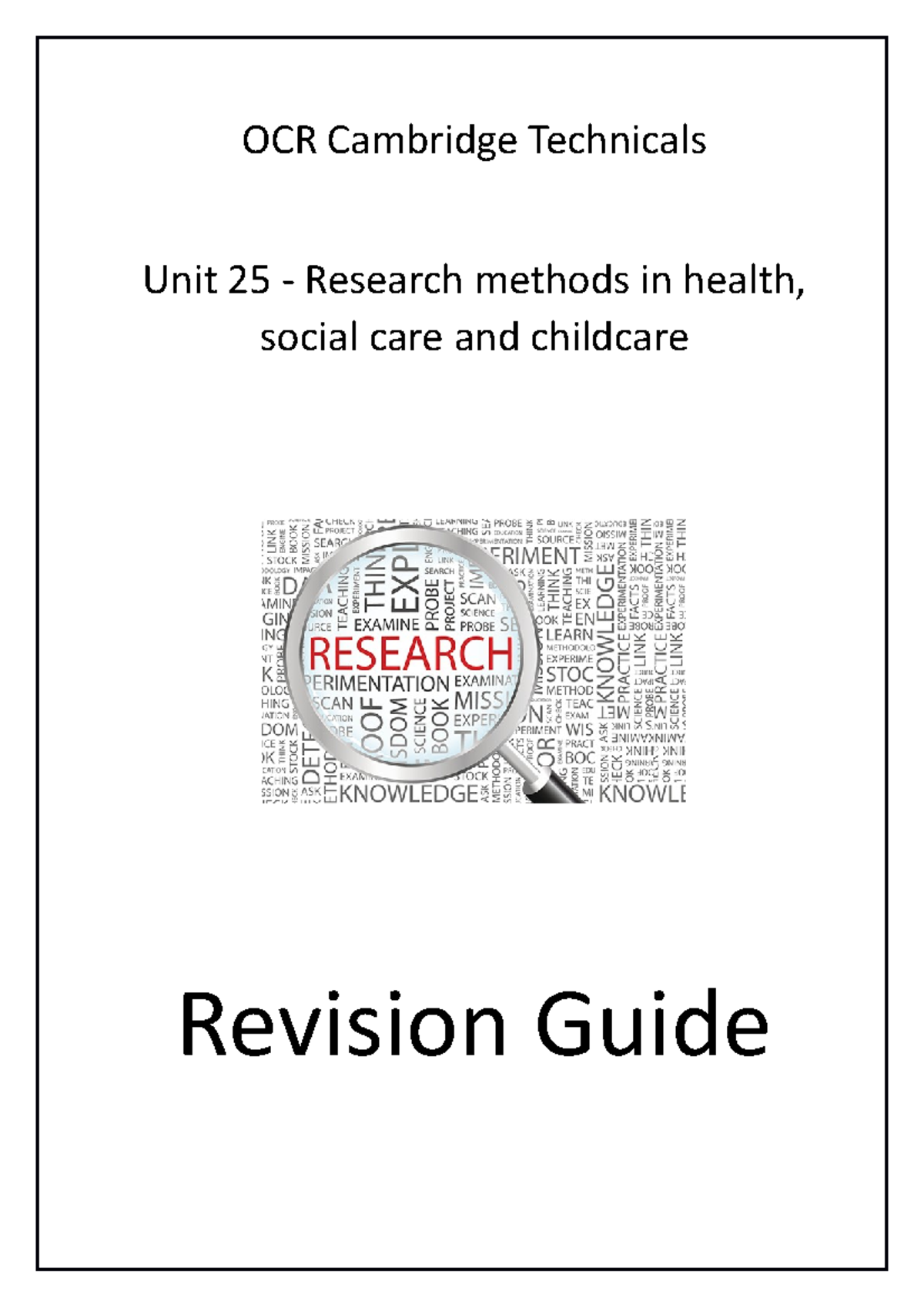 Unit 25 Revision Guide: Research Methods in Health & Social Care - Studocu