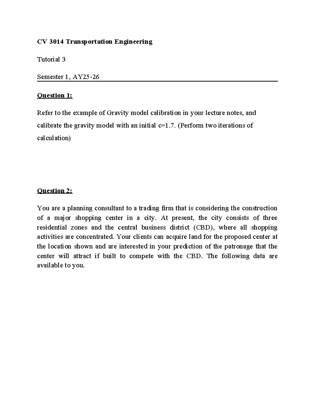 CV 3014 Transportation Engineering Tutorial 3 Questions & Gravity Model ...
