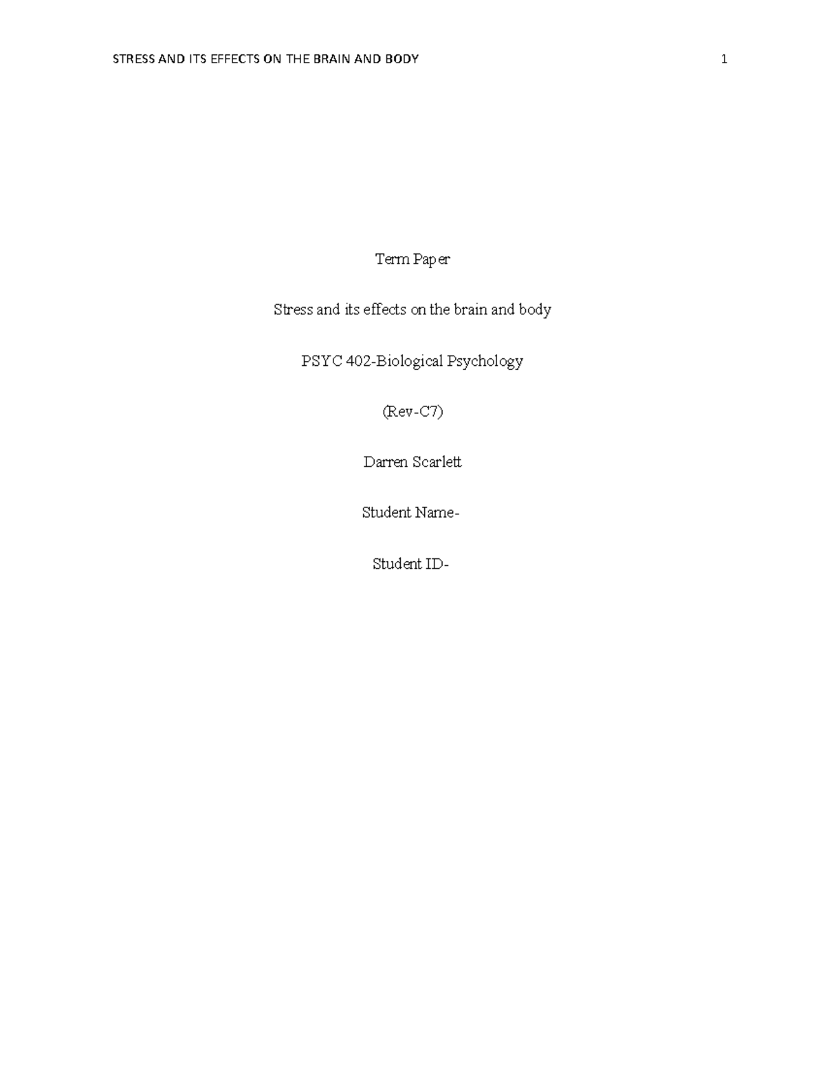 PSYC 402 Term Paper: Exploring Stress Effects on Brain Function - Studocu