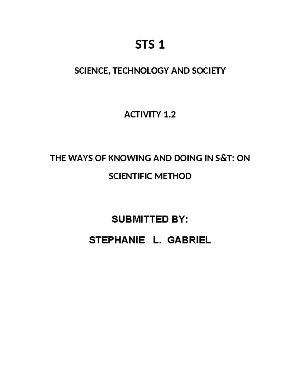 STS 1 Activity 1.2: Exploring Paper Folding and Scientific Method - Studocu