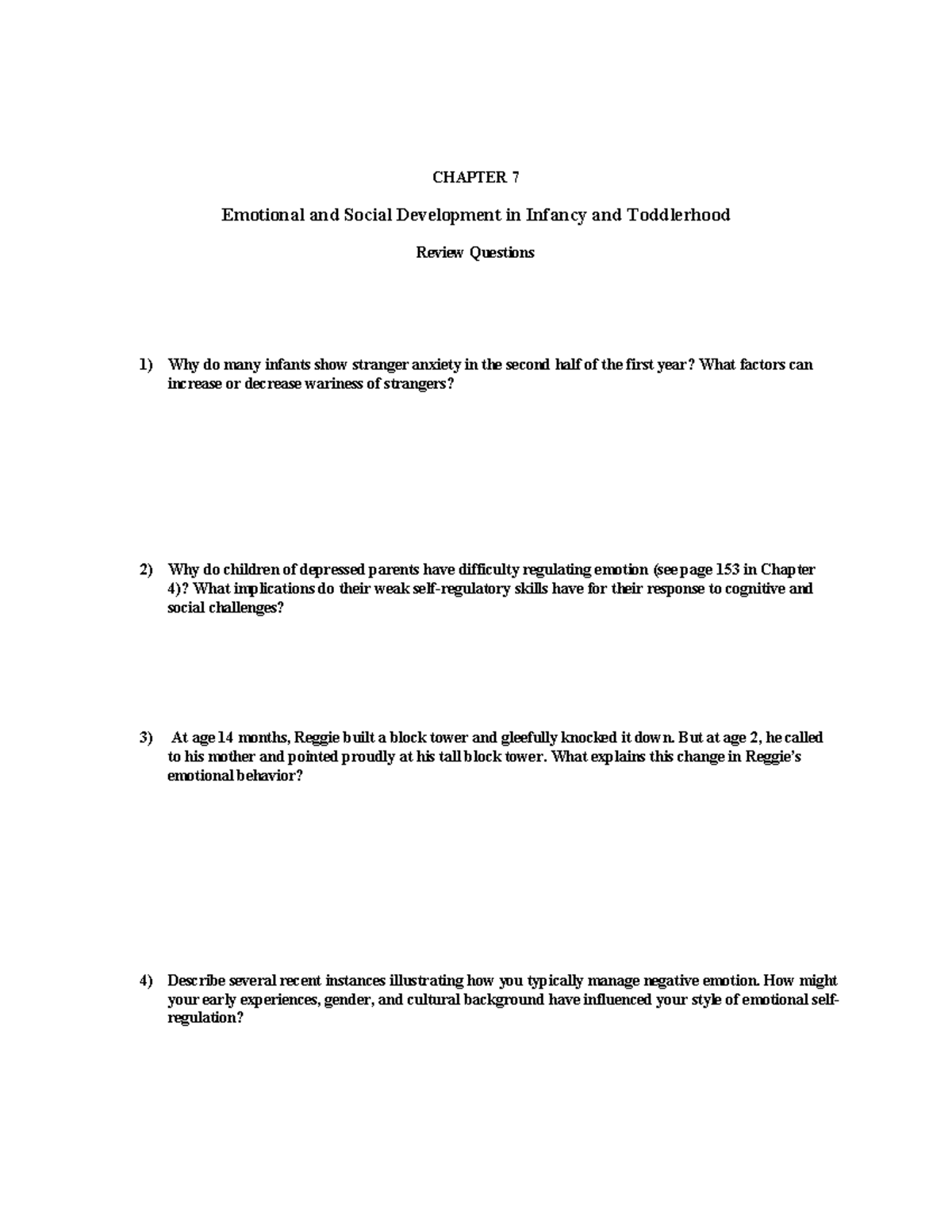 Chapter 7 Review Questions Spring 2024 - CHAPTER 7 Emotional and Social ...