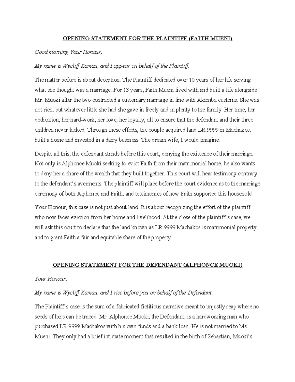 Opening Statement for Plaintiff & Defendant in Case Study (FAITH MUENI ...