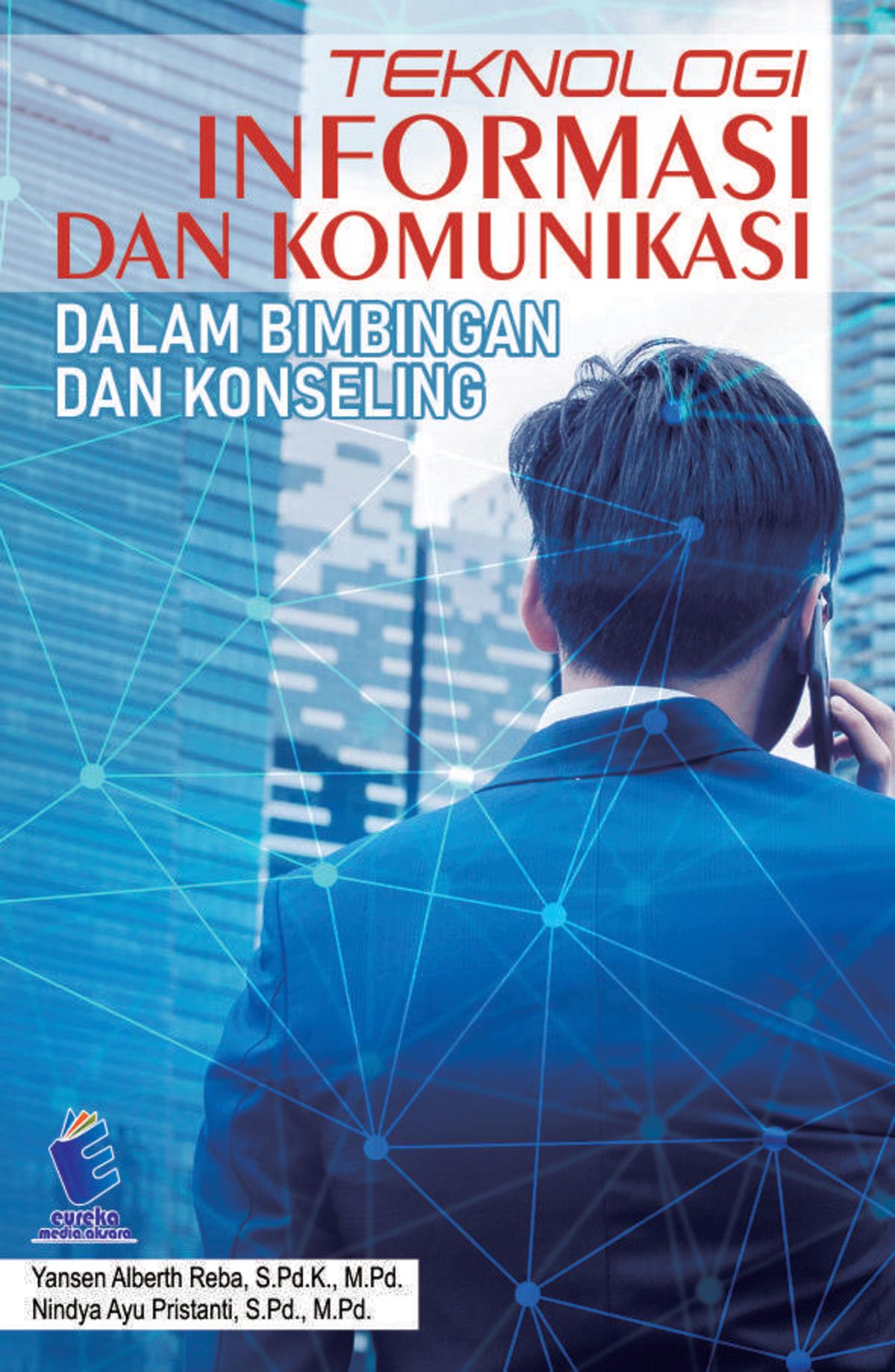 Buku ICT: Teknologi Informasi dan Komunikasi dalam BK dan Konseling - Document Preview