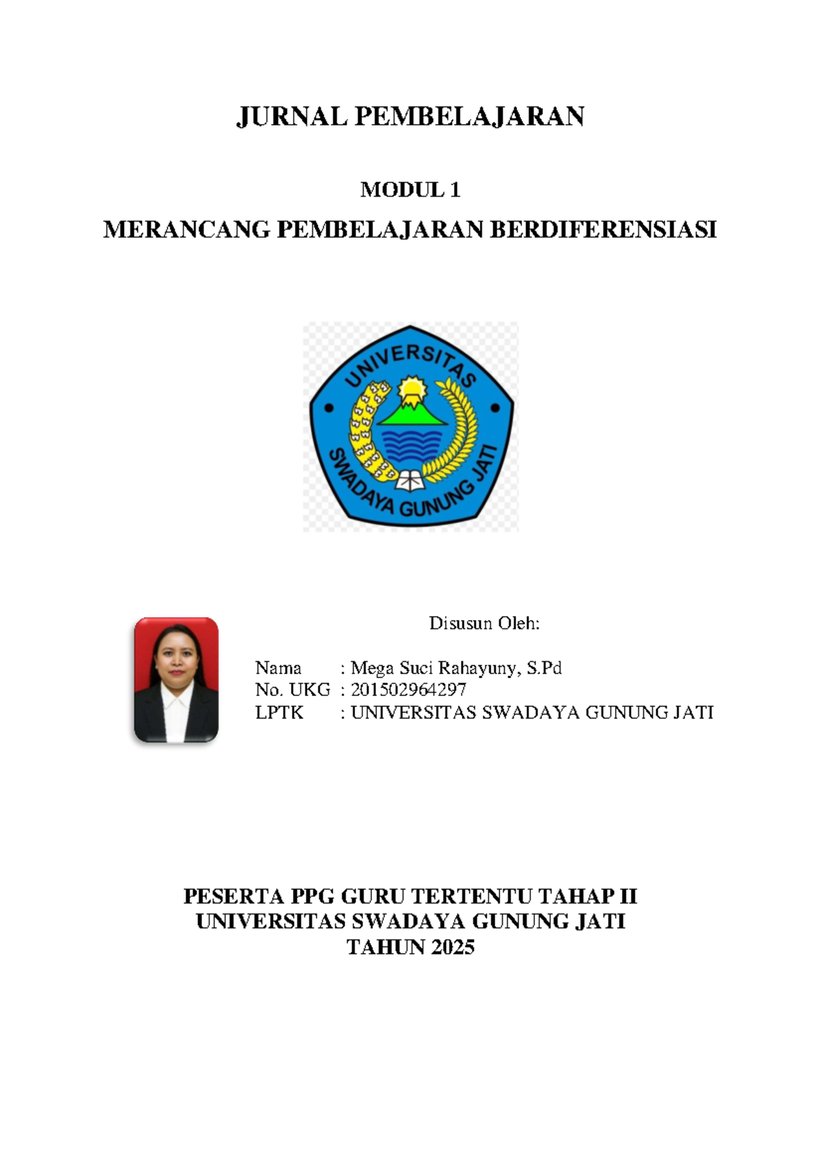 JURNAL PEMBELAJARAN MODUL 1: MERANCANG PEMBELAJARAN BERDIFERENSIASI ...