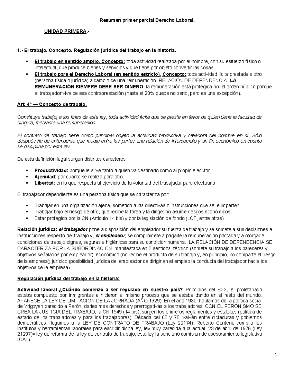 Resumen Primer Parcial de Derecho Laboral - UNIDAD: El Trabajo y su ...