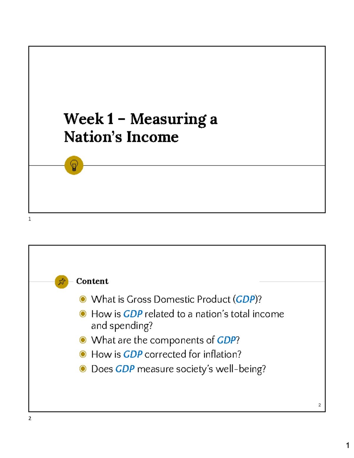 Week 1 Economics: Measuring a Nation’s Income (GDP Overview) - Studocu