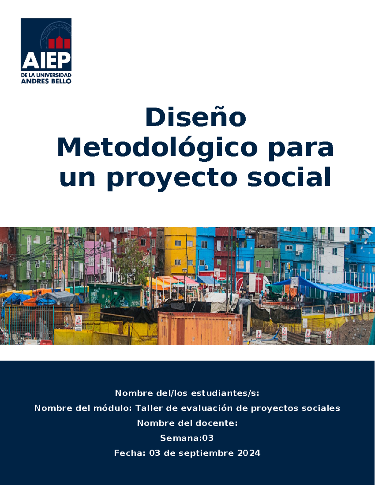 AMP802 Taller de Evaluación de Proyectos Sociales - Semana 3 - Studocu