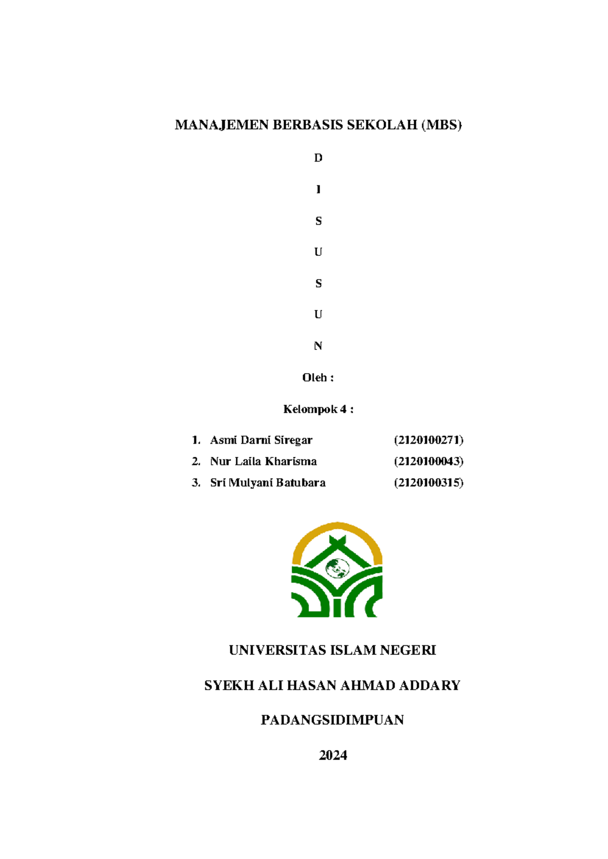 Manajemen Berbasis Sekolah (MBS) dalam PAI: Strategi dan Implementasi ...