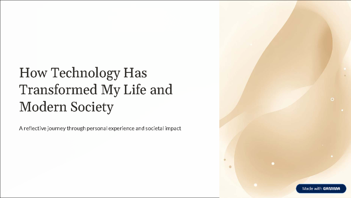 TECH 101: How Technology Transformed My Life & Society - Studocu