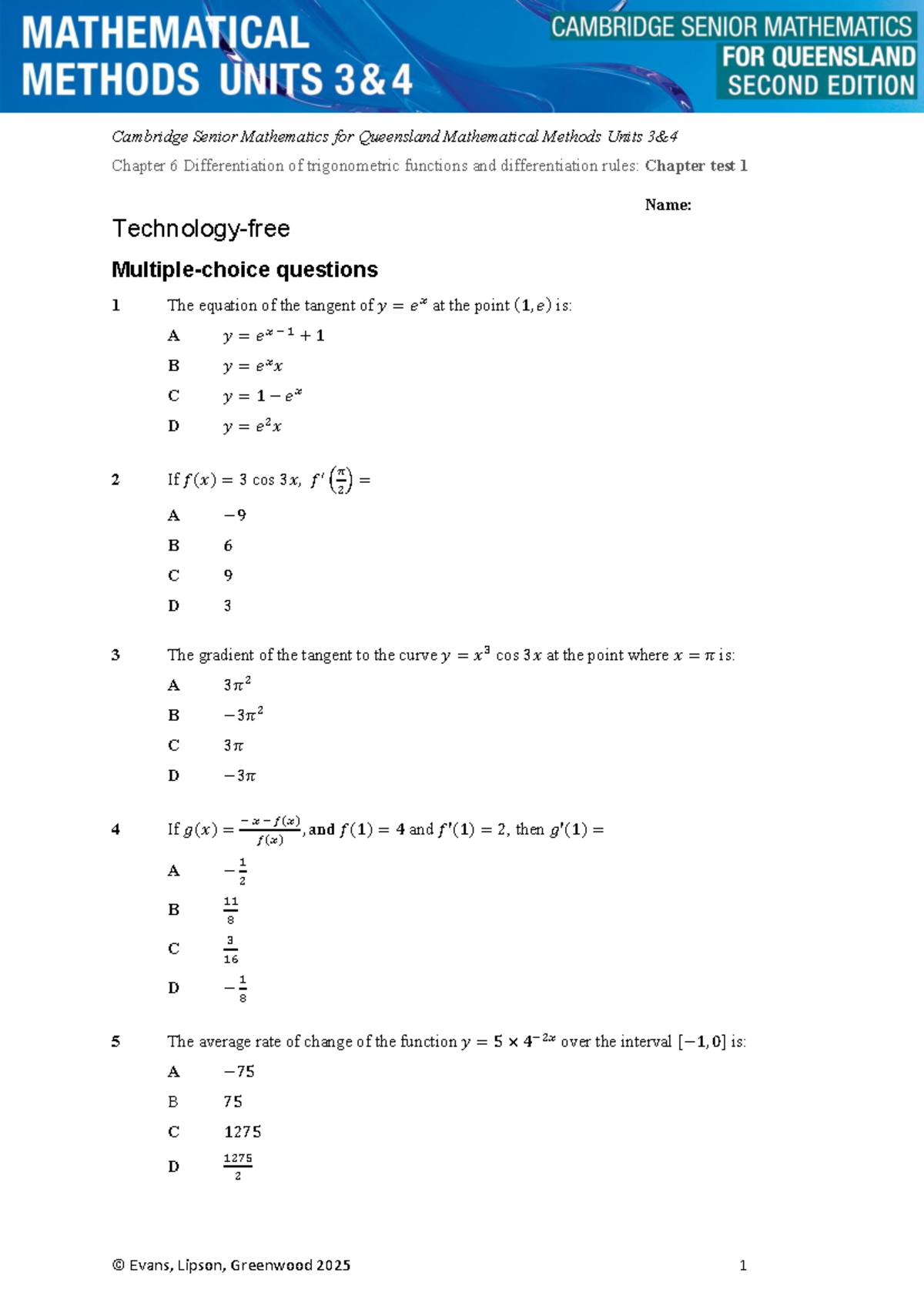 Mathematical Methods Units 3 Chapter 6: Differentiation Test Questions ...