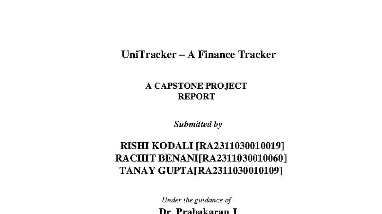 Unifinance-report 1 update - UniTracker – A Finance Tracker A CAPSTONE ...