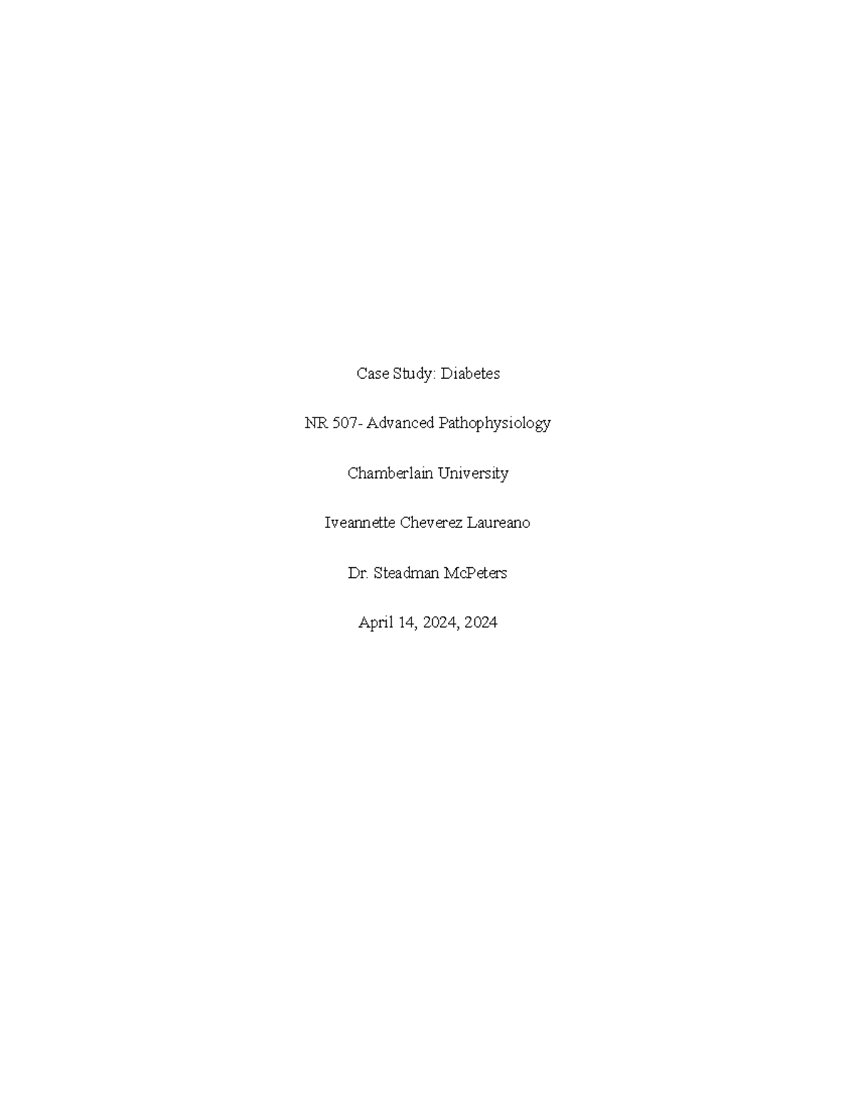 NR507 Case Study: Pathophysiology and Management of Type 2 Diabetes ...