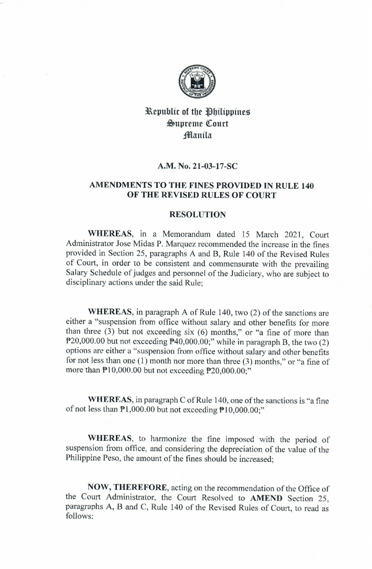 A.M. No. 21-03-17: Amendments to Rule 140 Fines in the Revised Rules of ...