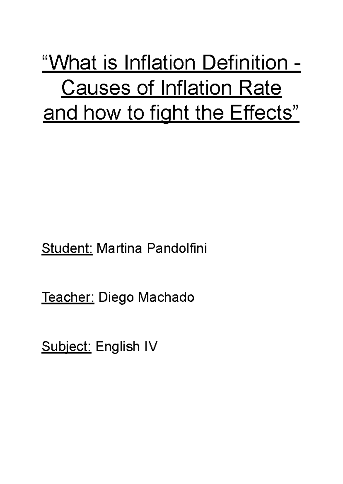 Inflation: Definition, Causes, and Combat Strategies - English IV TPO ...