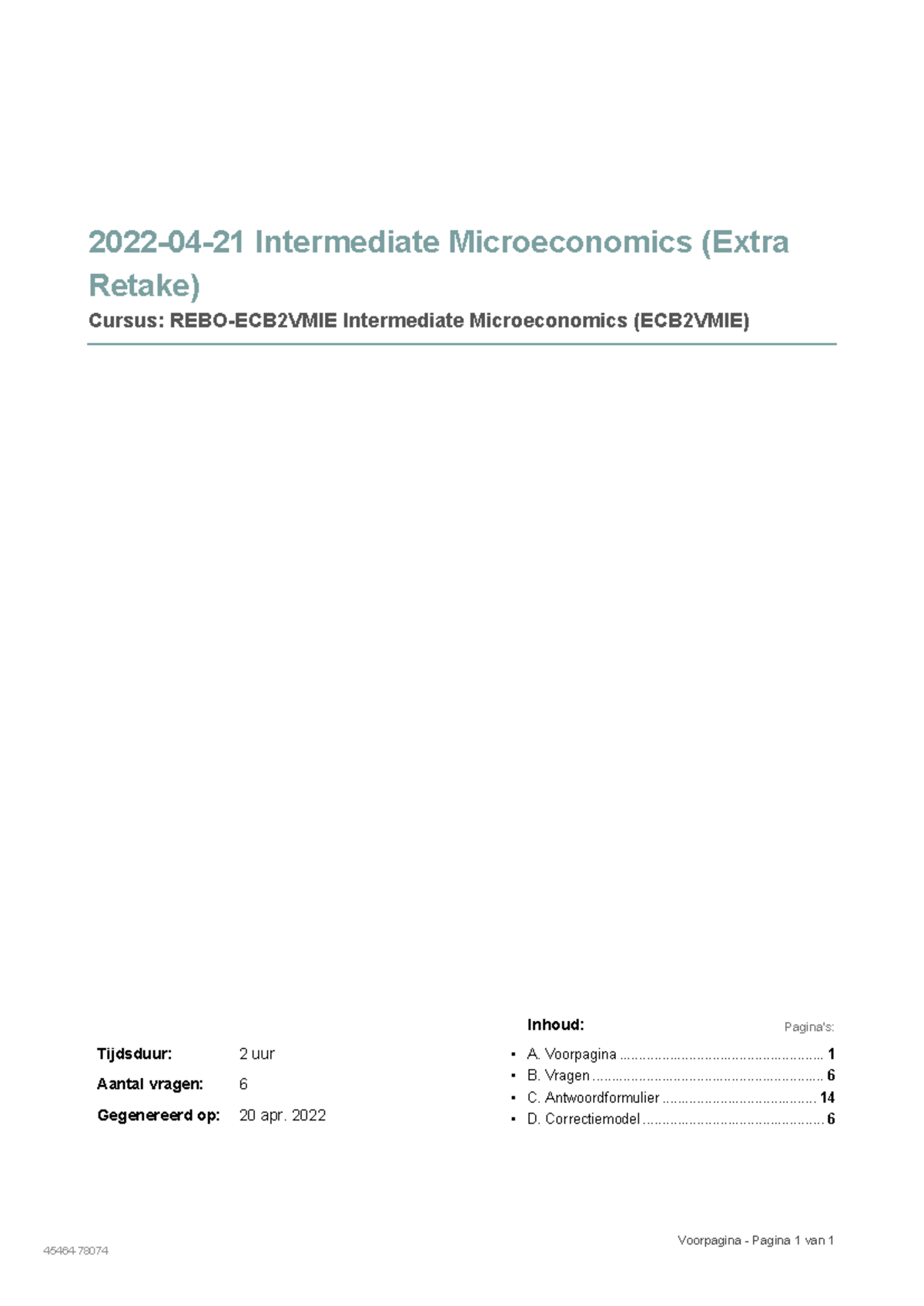 2022-04-21 Extra Retake Exam: Intermediate Microeconomics (ECB2VMIE ...