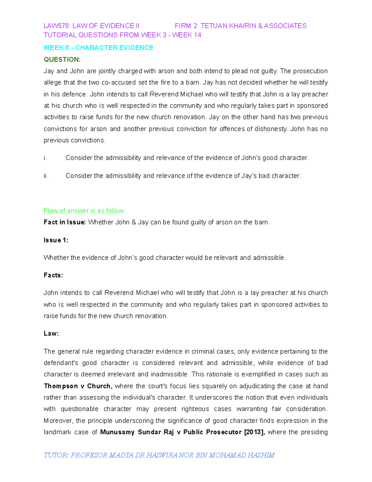 LAW578 Evidence II Character Evidence Tutorial Questions Analysis - Studocu
