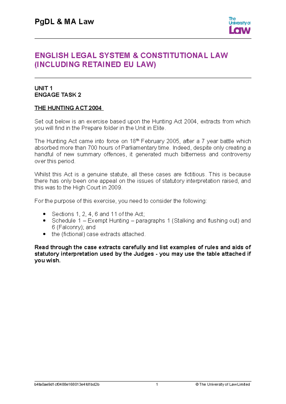 ELS unit 1 Hunting Act - Engage task 2 - ENGLISH LEGAL SYSTEM ...