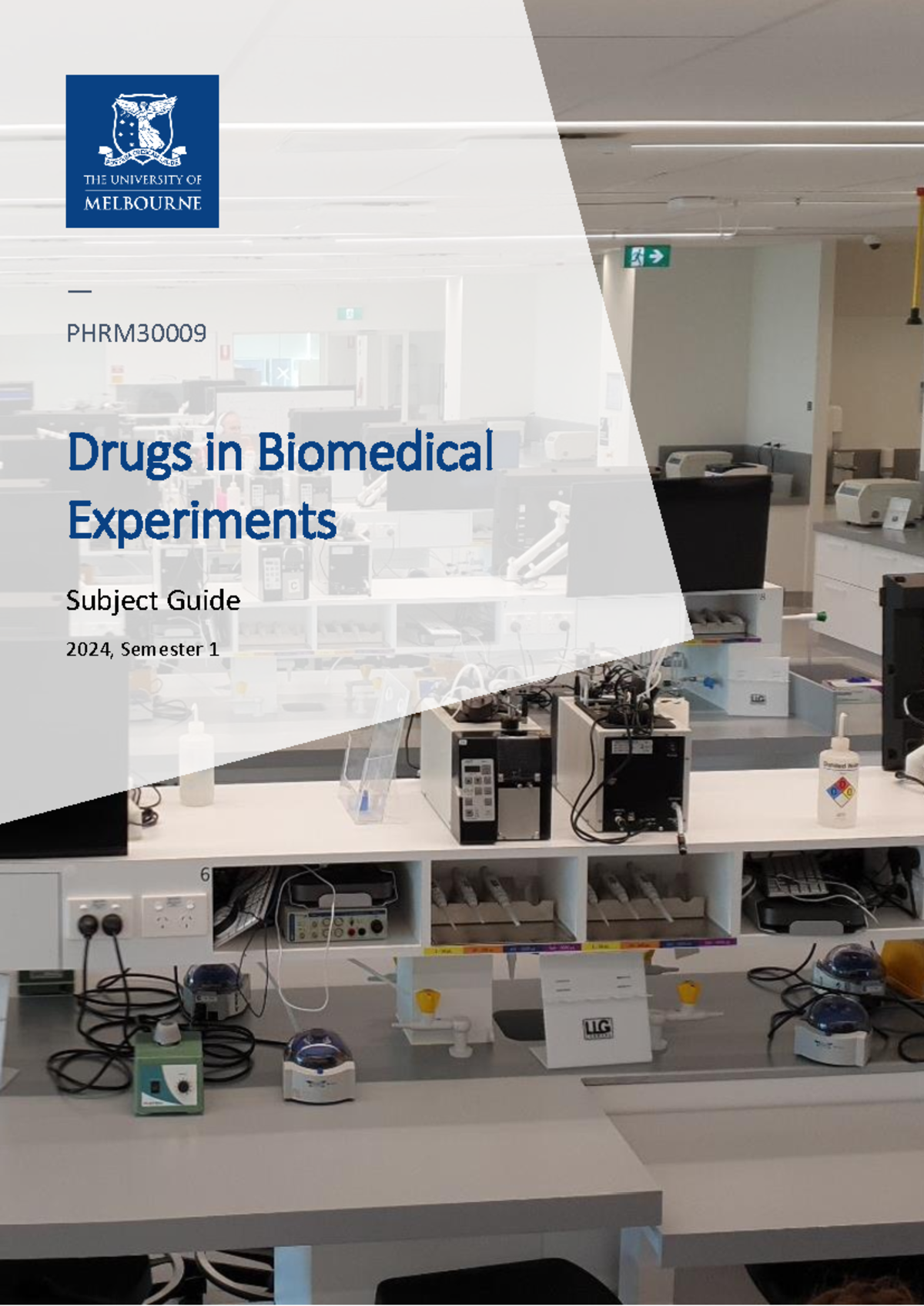 PHRM30009 2024-S1 Drugs in Biomedical Experiments Subject Guide - Studocu