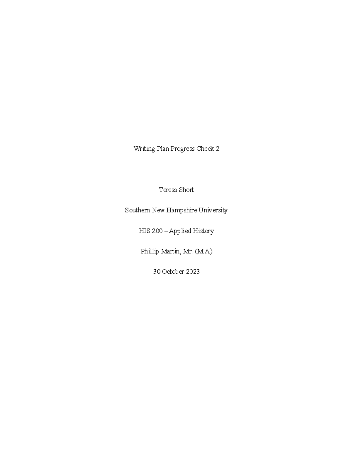 HIS 200 – Applied History: Writing Plan Progress Check 2 - Studocu