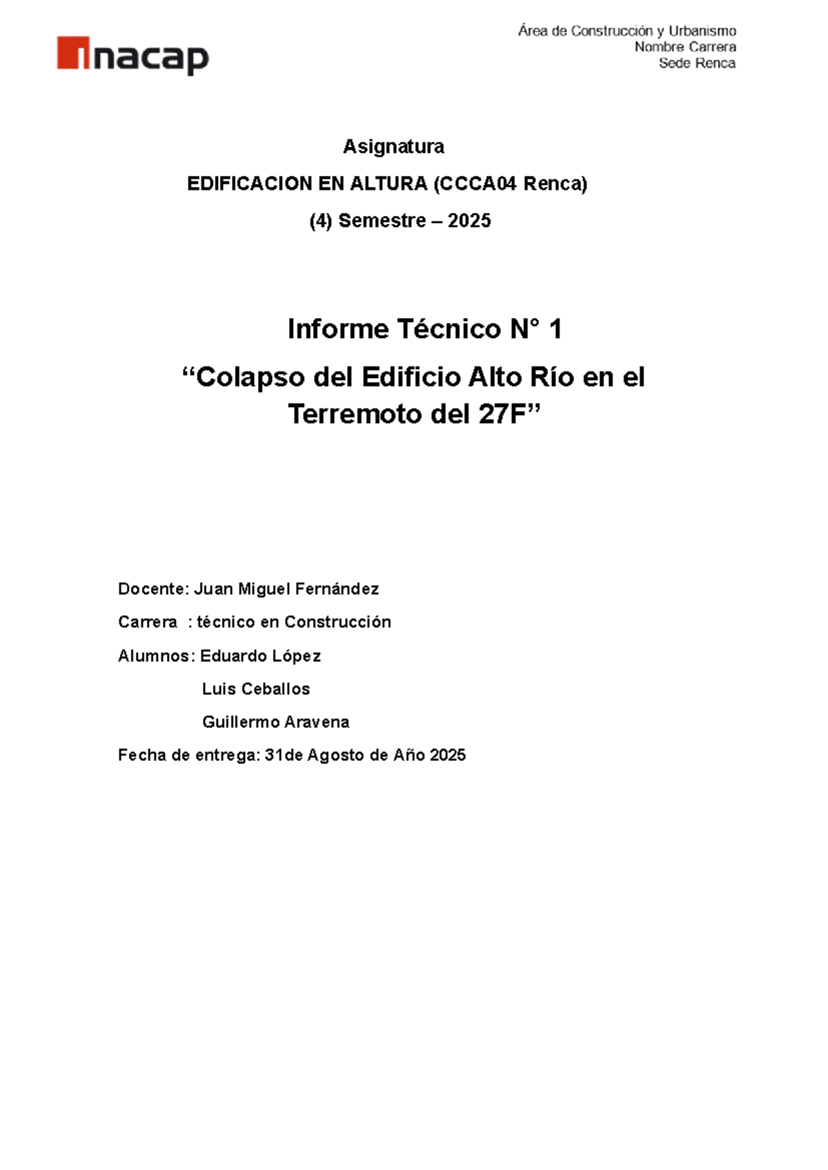 Informe Técnico 1: Colapso del Edificio Alto Río (EDIFICACION EN ALTURA ...
