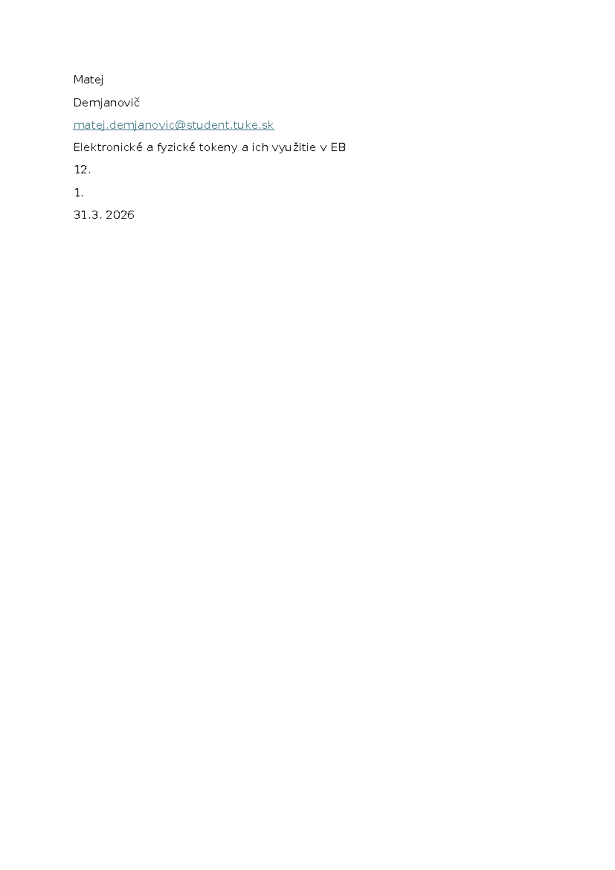 Demjanovič - dadafa - fbi economic - Matej Demjanovič matej@student ...