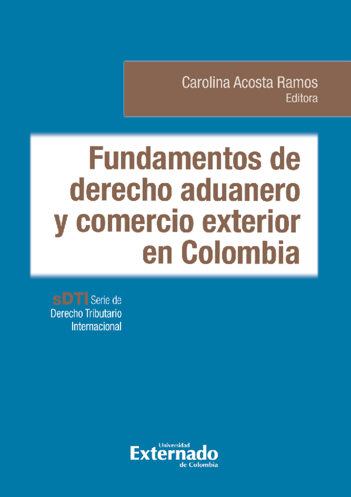 Fundamentos de Derecho Aduanero y Comercio Exterior en Colombia - 344.3 - Document Preview