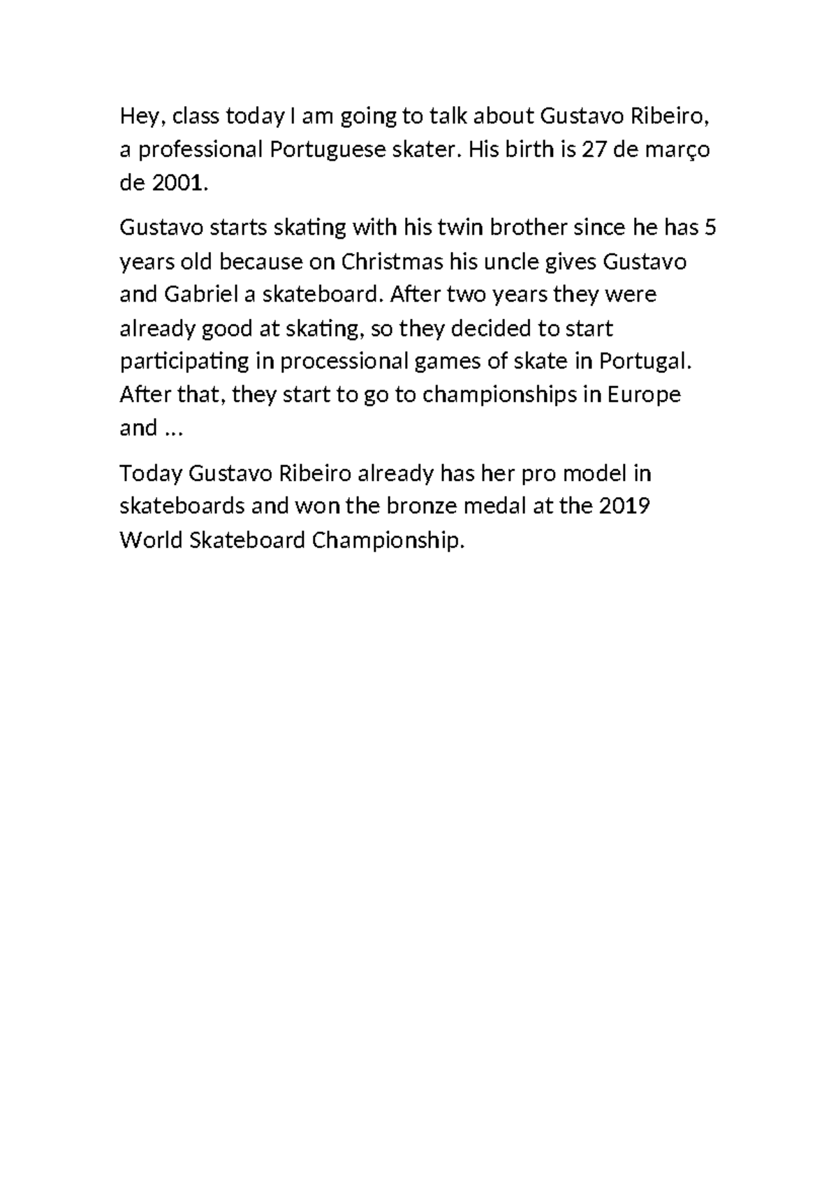 Gustavo Ribeiro: Journey of a Pro Skater - Folhas - Studocu