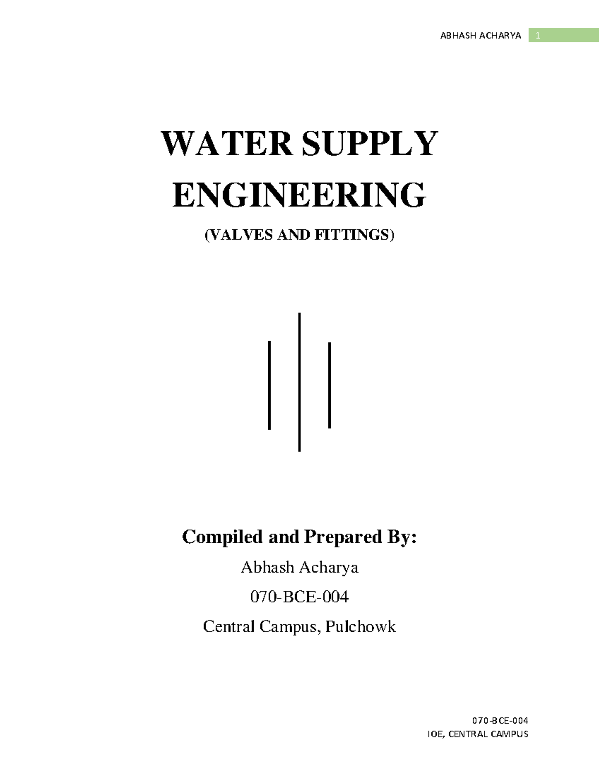 070-BCE- Water Supply Engineering: Valves and Fittings Notes - Studocu